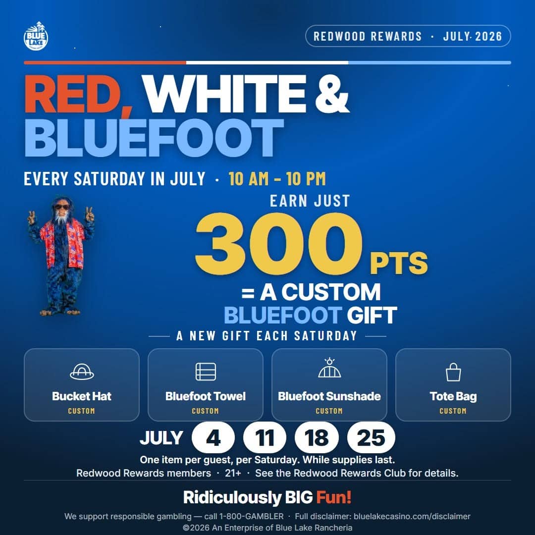 Red White & Bluefoot - Blue Lake Casino Hotel